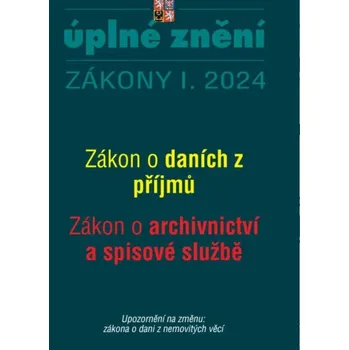 Aktualizace I/2 2024 O daních z příjmů, o archivnictví a spisové službě