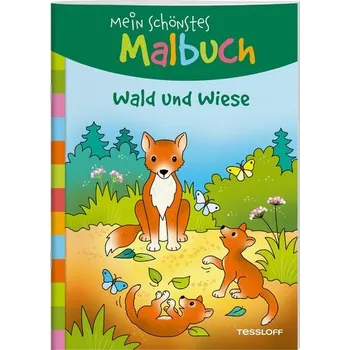 První čtění Mein schönstes Malbuch. Wald und Wiese - Corina Beurenmeister