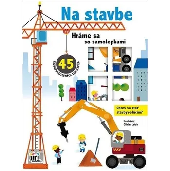 Hráme sa so samolepkami Stavenisko