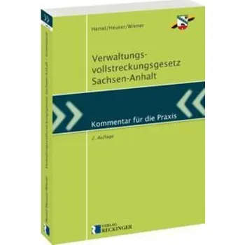 Verwaltungsvollstreckungsgesetz Sachsen-Anhalt - Hertel, Karola