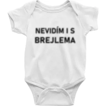 Nevidím i s brejlema - Body kojenecké s krátkým rukávem - Krátký r. 3-6 měs ( Bílá )