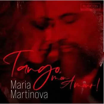 Zahraniční hudba CD Maria Martinova: Tango, Mon Amour! 2024