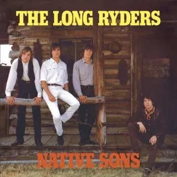 Zahraniční hudba 3CD The Long Ryders: Native Sons DLX 2024 Set 3CD Clamshell Box