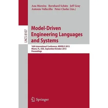 Technika Model-Driven Engineering Languages and Systems - Clarke, Peter