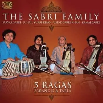 Zahraniční hudba CD The Sabri Family: 5 Ragas 2008