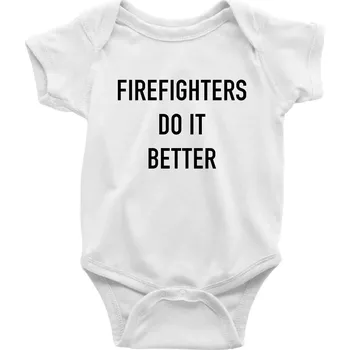 Kojenecký body Firefighters Do It Better - Body kojenecké s krátkým rukávem - Krátký r. 3-6 měs ( Bílá )