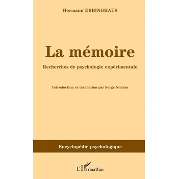 La mémoire - Ebbinghaus, Hermann