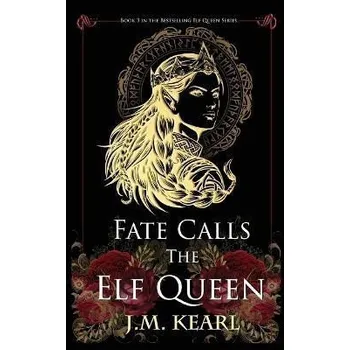 Cizojazyčná kniha Fate Calls the Elf Queen (The Elf Queen 3)