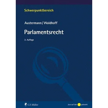 Parlamentsrecht - Austermann, Philipp