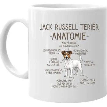 Žertovný předmět Jack Russell teriér – anatomie - hrnek s potiskem- Tričkový.cz