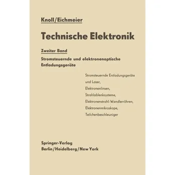 Technische Elektronik - Eichmeier, Joseph