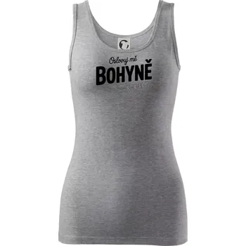 Dámské oblečení Oslovuj mě bohyně - Dámské tílko - M ( Tmavě šedý melír )
