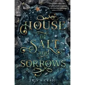 Beletrie pro dospělé House of Salt and Sorrows - Craig, Erin A. [EN] (2019, Vázaná, Random House LCC US)