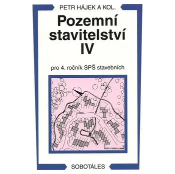 Pozemní stavitelství IV pro 4.r. SPŠ stavební