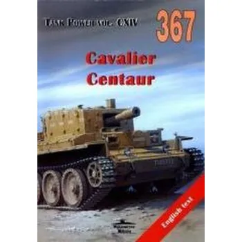 Cavalier. Centaur. Tank Power. Vol. CXIV 367 - Janusz Ledwoch