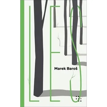Beletrie pro dospělé Les - Marek Baroš