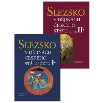 Slezsko v dějinách českého státu I.+II.