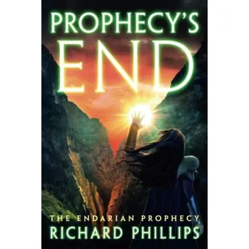 Kniha Prophecy's End - Phillips, Richard