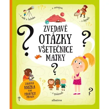 Cizojazyčná kniha Zvedavé otázky všetečnice Majky (Hanáčková Pavla, 2025)
