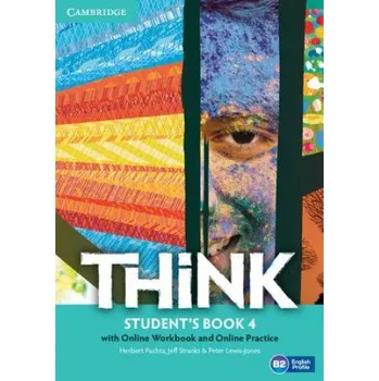 Kniha Think Level 4 Student's Book with Online Workbook and Online Practice – Herbert Puchta,Jeff Stranks,Peter Lewis-Jones (EN)