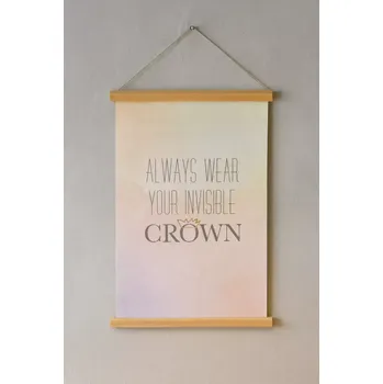 Plakát Coco Maison Poster Always Wear Your Invisible Crown