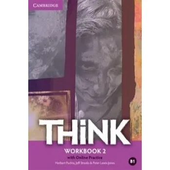 Učebnice Think Level 2 Workbook with Online Practice – Herbert Puchta,Jeff Stranks,Peter Lewis-Jones (EN)
