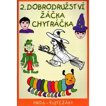 První čtění 2. dobrodružství žáčka Chytráčka