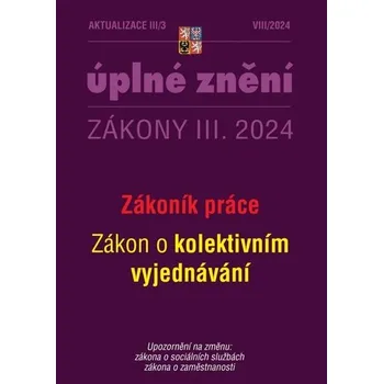 Aktualizace 2024 III/3 Zákoník práce - O kolektivním vyjednávání