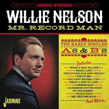 Zahraniční hudba CD Willie Nelson: Mr. Record Man (The Early Singles A's & B's) 2016