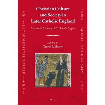 Christian Culture and Society in Later Catholic England