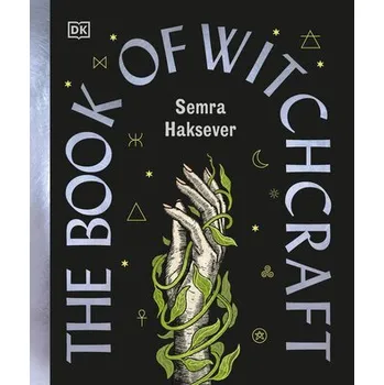 The Book of Witchcraft - Haksever, Semra
