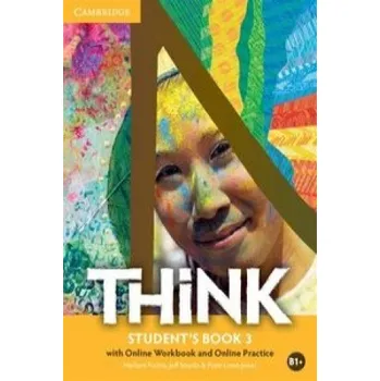 Kniha Think Level 3 Student's Book with Online Workbook and Online Practice – Herbert Puchta,Jeff Stranks,Peter Lewis-Jones (EN)