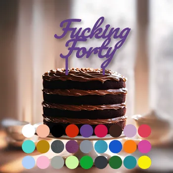 Jedlá dekorace na dort Zápich do dortu – F*cking Forty (2)