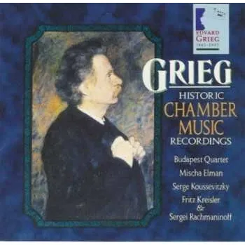 Zahraniční hudba CD Edvard Grieg: Historic Chamber Music Recordings 2007