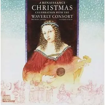 Zahraniční hudba CD Praetorius /waverly Consort / Jaffee: A Renaissance Christmas 2009
