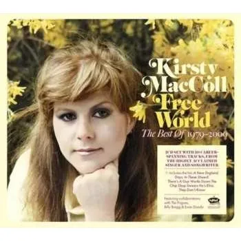 Zahraniční hudba 2CD Kirsty MacColl: Free World The Best Of 1979-2000 2025