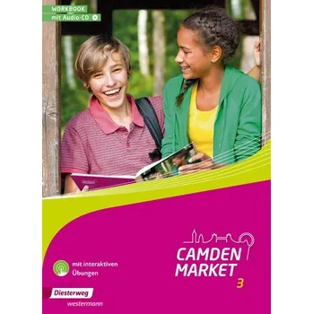 Německý jazyk Camden Market 3. Workbook mit Audio-CD und interaktiven Übungen
