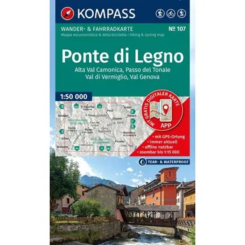 KOMPASS Wanderkarte 107 Ponte di Legno, Alta Val Camonica, Passo del Tonale, Val di Vermiglio, Val Genova 1:50.000