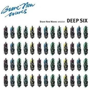 Zahraniční hudba LP Deep Six: Brave New Waves Session CLR | LTD 2018 Green Vinyl