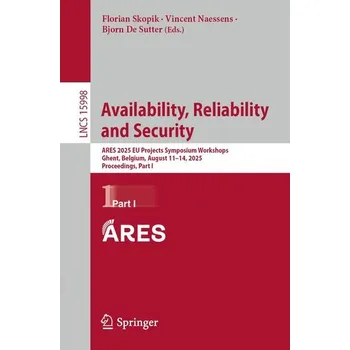 Technika Availability, Reliability and Security - Skopik, Florian [EN] (2025, Brožovaná, Springer-Verlag GmbH)