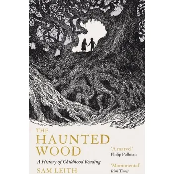 Haunted Wood - Leith, Sam