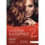 Kadeřník & kadeřnice 2: Technologie a…