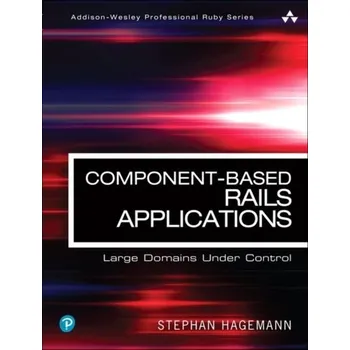 Technika Component-Based Rails Applications - Hagemann, Stephan