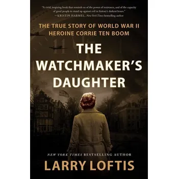 The Watchmaker's Daughter - Loftis, Larry