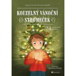 Kouzelný vánoční stromeček - kolektiv autorů, Katarzyna Pruszkowska-Sokalla