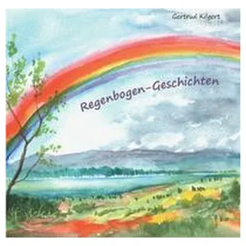 Umění Regenbogen-Geschichten - Grossenbacher, Nick
