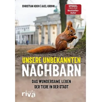 Unsere unbekannten Nachbarn - Koch, Christian