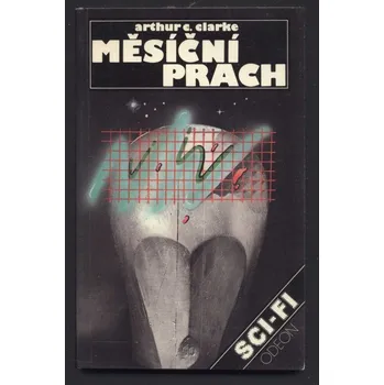 Clarke, Arthur C. - Měsíční prach