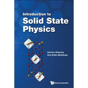 Introduction To Solid State Physics – Amnon Aharony,Ora Entin-Wohlman (EN)