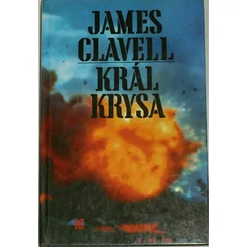 Clavell James - Král Krysa